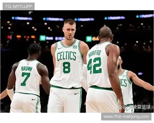 从五连胜到主场惨败：凯尔特人防守体系崩盘分析